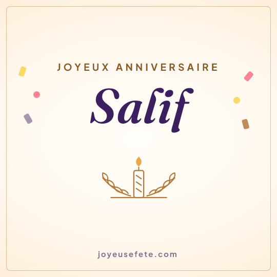 Image carrée « Joyeux anniversaire Salif » pour WhatsApp