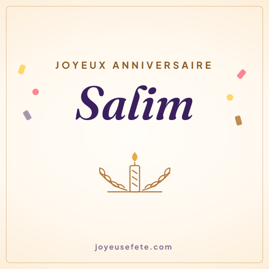 Image carrée « Joyeux anniversaire Salim » pour WhatsApp