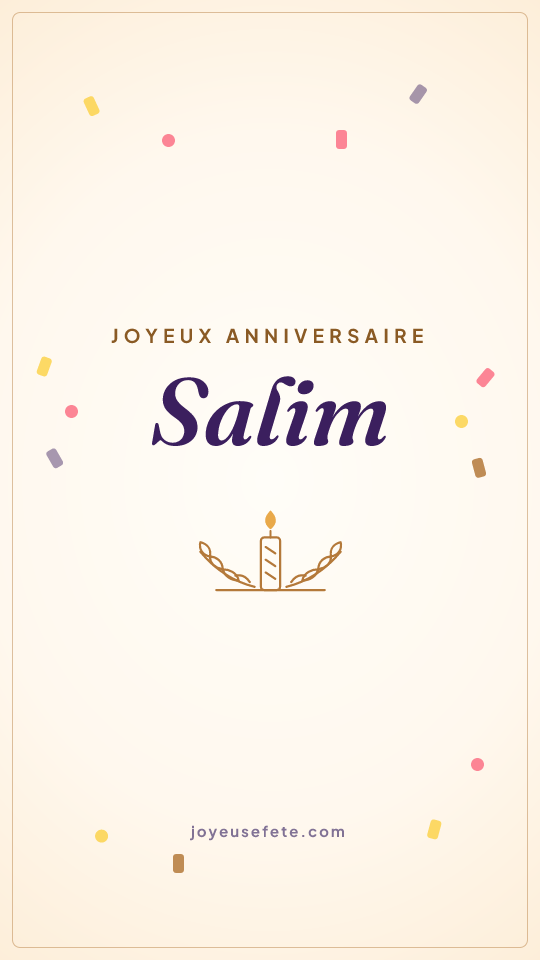 Image « Joyeux anniversaire Salim » au format story