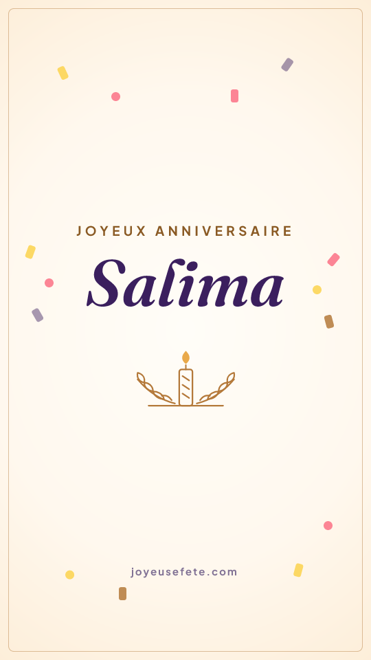 Image « Joyeux anniversaire Salima » au format story