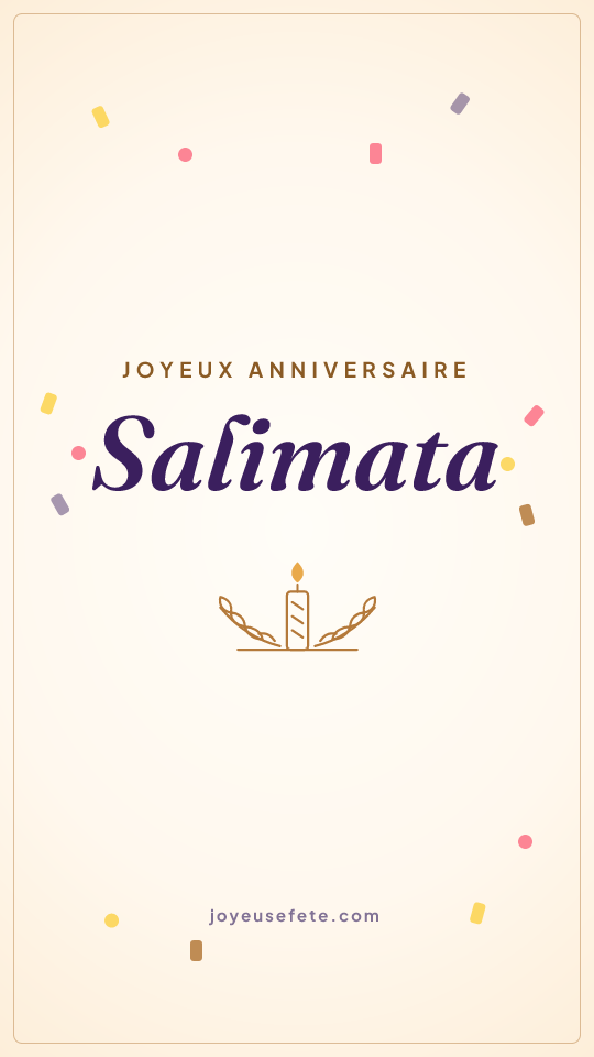 Image « Joyeux anniversaire Salimata » au format story
