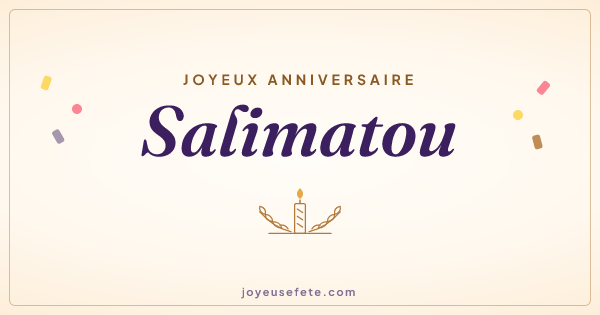 Image « Joyeux anniversaire Salimatou » au format large