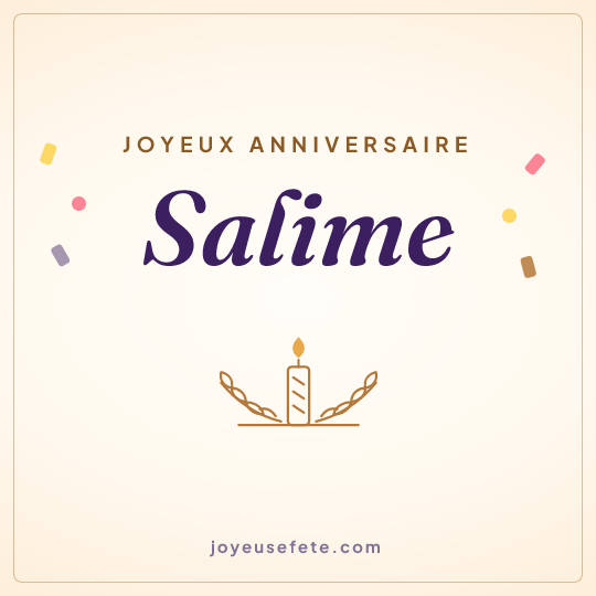 Image carrée « Joyeux anniversaire Salime » pour WhatsApp