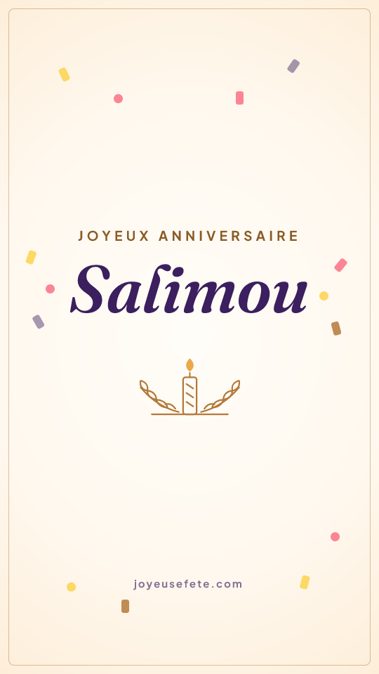 Image « Joyeux anniversaire Salimou » au format story