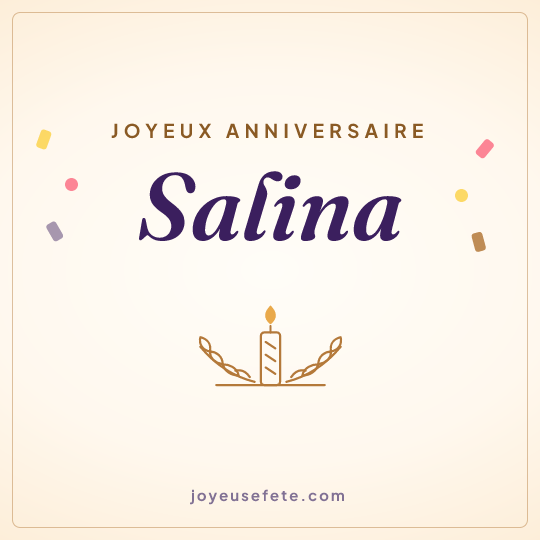 Image carrée « Joyeux anniversaire Salina » pour WhatsApp
