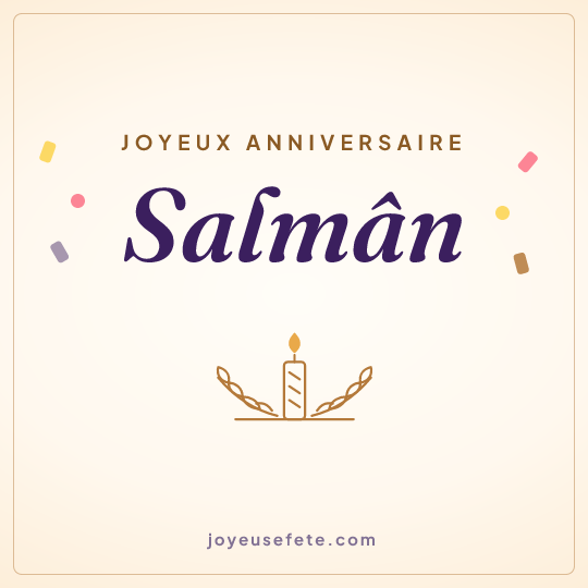 Image carrée « Joyeux anniversaire Salmân » pour WhatsApp