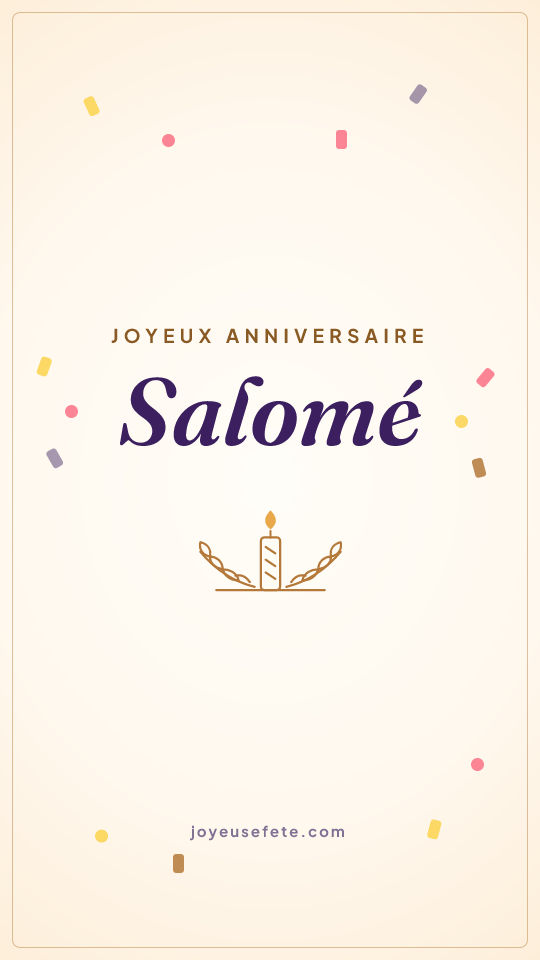 Image « Joyeux anniversaire Salomé » au format story