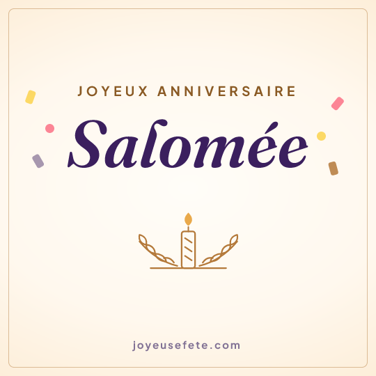 Image carrée « Joyeux anniversaire Salomée » pour WhatsApp