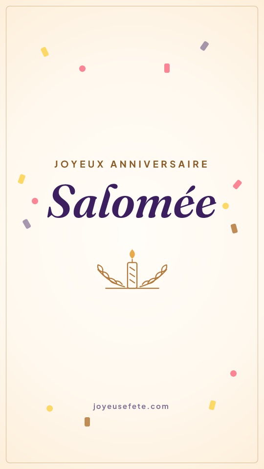 Image « Joyeux anniversaire Salomée » au format story