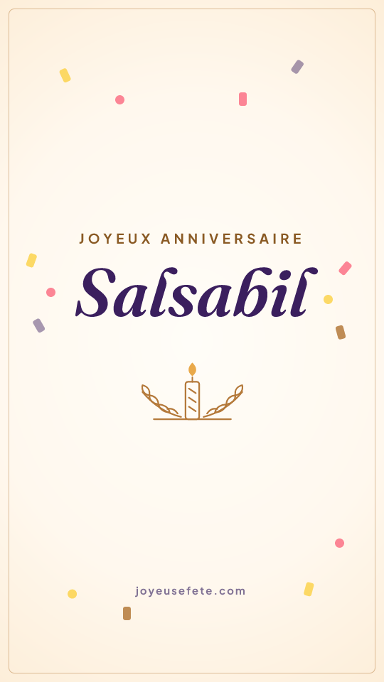 Image « Joyeux anniversaire Salsabil » au format story