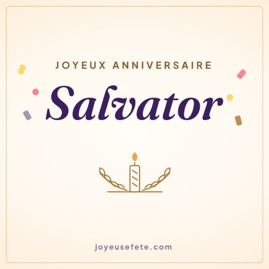Image carrée « Joyeux anniversaire Salvator » pour WhatsApp