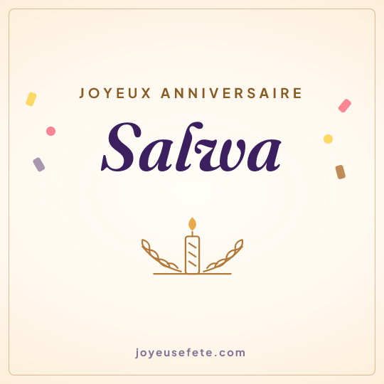 Image carrée « Joyeux anniversaire Salwa » pour WhatsApp