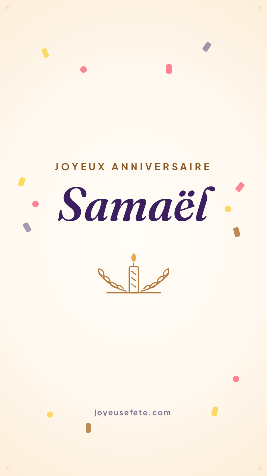 Image « Joyeux anniversaire Samaël » au format story