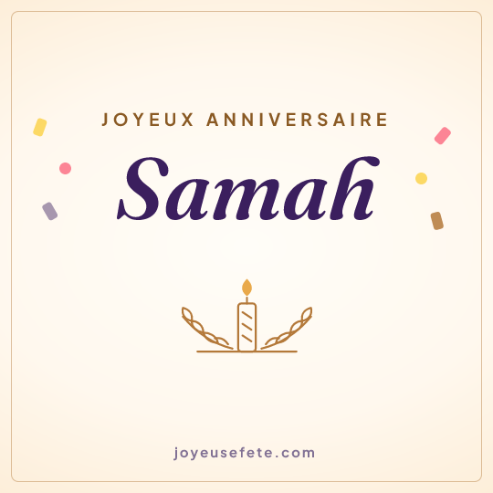 Image carrée « Joyeux anniversaire Samah » pour WhatsApp
