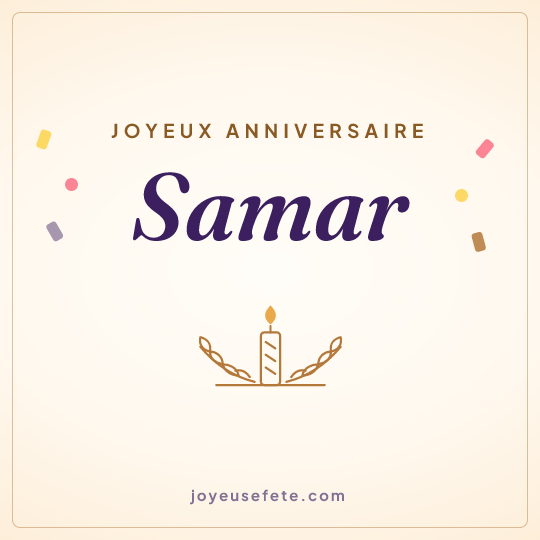 Image carrée « Joyeux anniversaire Samar » pour WhatsApp