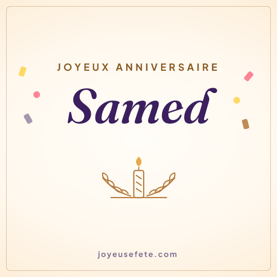 Image carrée « Joyeux anniversaire Samed » pour WhatsApp