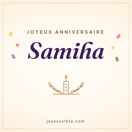 Image carrée « Joyeux anniversaire Samiha » pour WhatsApp