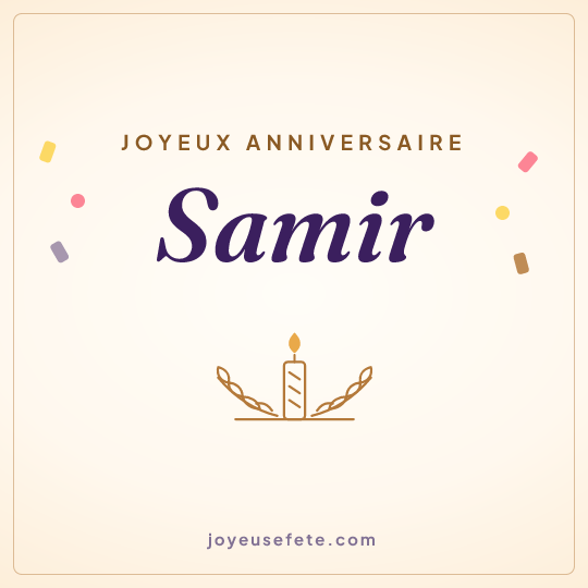 Image carrée « Joyeux anniversaire Samir » pour WhatsApp