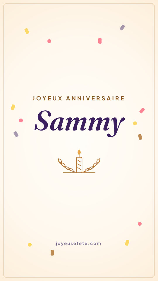Image « Joyeux anniversaire Sammy » au format story