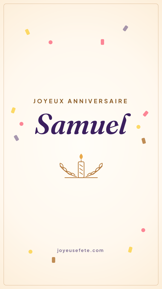 Image « Joyeux anniversaire Samuel » au format story