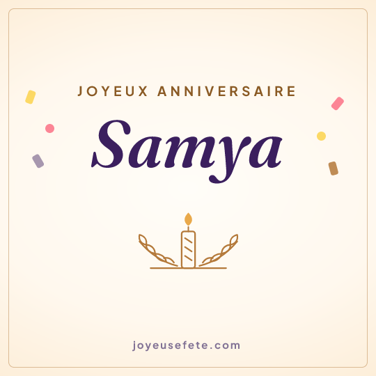 Image carrée « Joyeux anniversaire Samya » pour WhatsApp