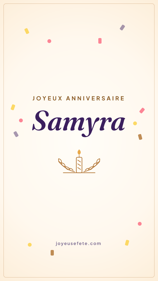 Image « Joyeux anniversaire Samyra » au format story