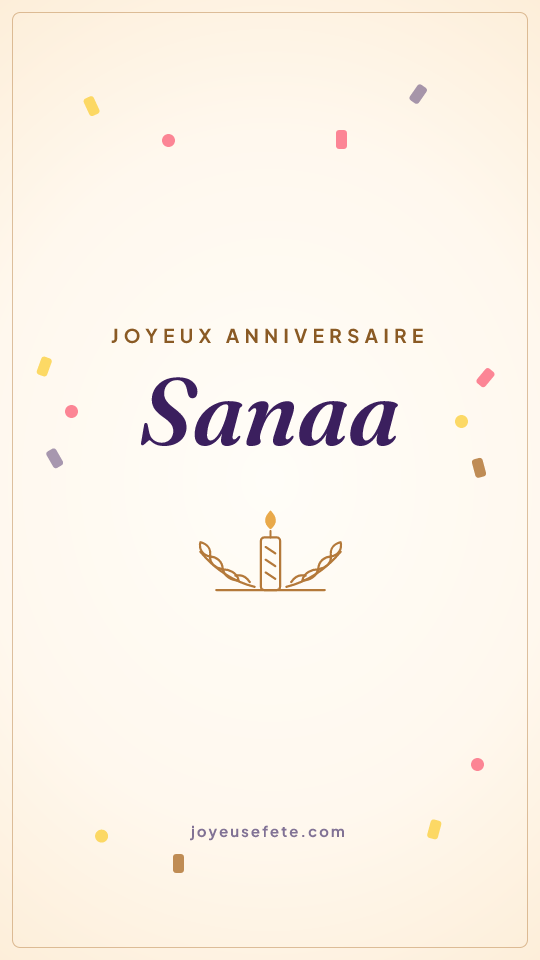 Image « Joyeux anniversaire Sanaa » au format story
