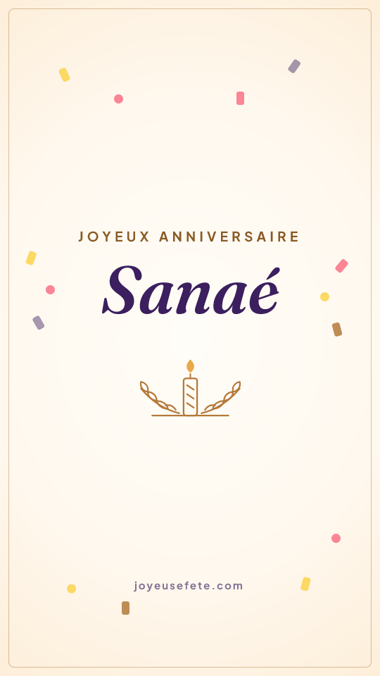 Image « Joyeux anniversaire Sanaé » au format story