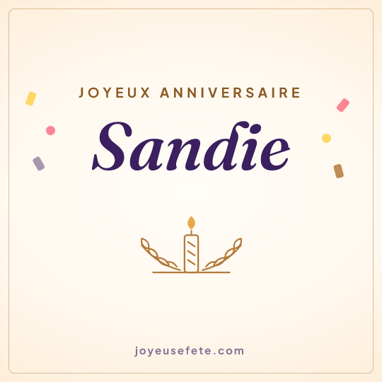 Image carrée « Joyeux anniversaire Sandie » pour WhatsApp