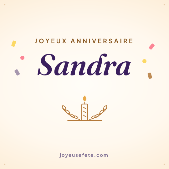 Image carrée « Joyeux anniversaire Sandra » pour WhatsApp