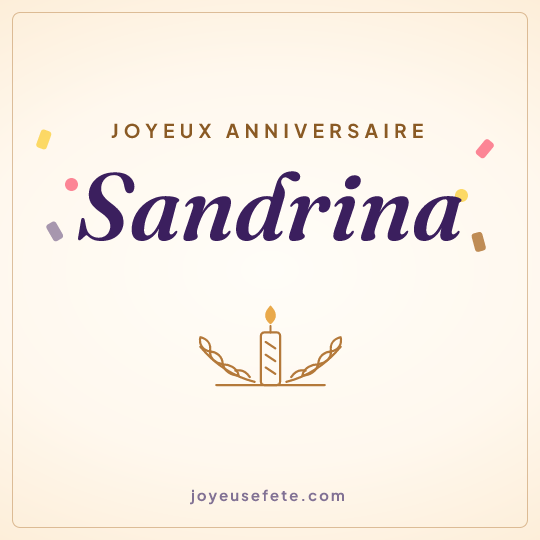 Image carrée « Joyeux anniversaire Sandrina » pour WhatsApp