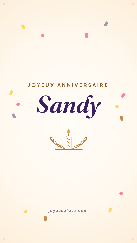 Image « Joyeux anniversaire Sandy » au format story