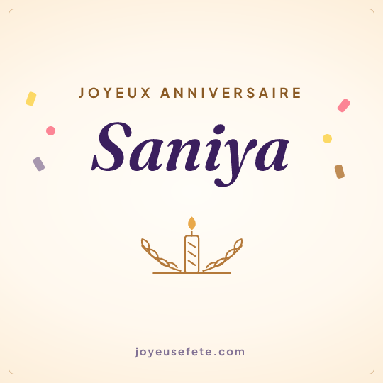 Image carrée « Joyeux anniversaire Saniya » pour WhatsApp