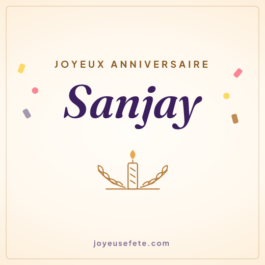 Image carrée « Joyeux anniversaire Sanjay » pour WhatsApp