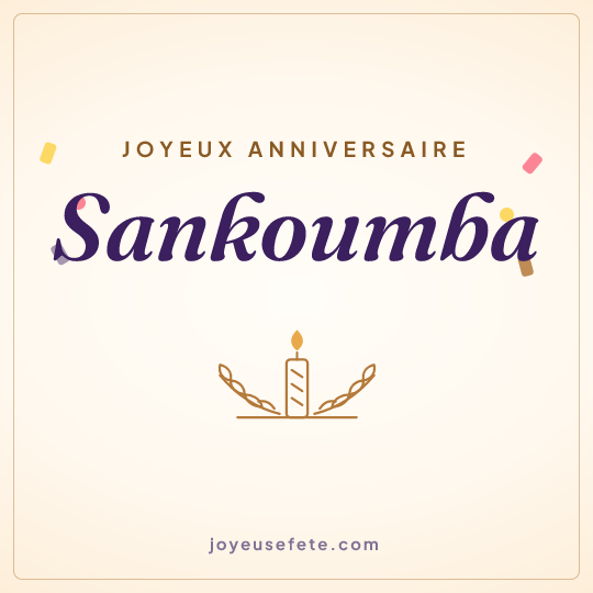 Image carrée « Joyeux anniversaire Sankoumba » pour WhatsApp