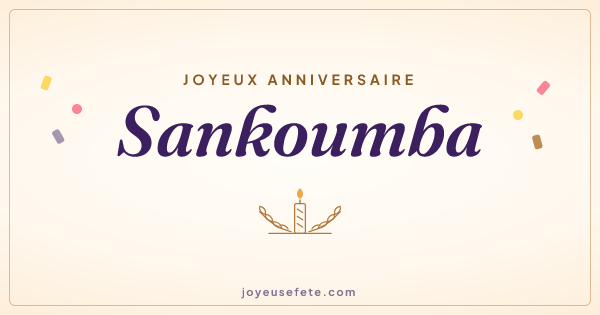 Image « Joyeux anniversaire Sankoumba » au format large