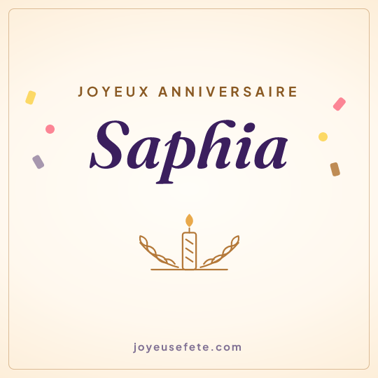Image carrée « Joyeux anniversaire Saphia » pour WhatsApp