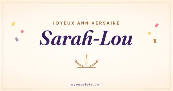 Image « Joyeux anniversaire Sarah-Lou » au format large