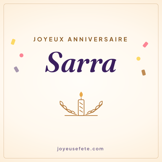 Image carrée « Joyeux anniversaire Sarra » pour WhatsApp