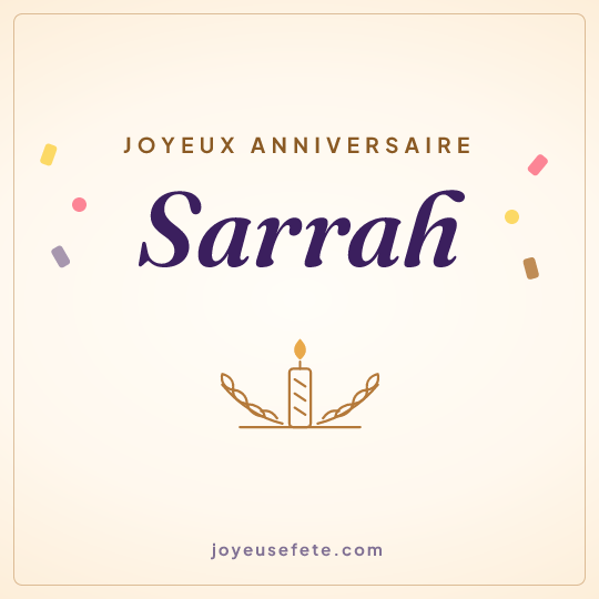 Image carrée « Joyeux anniversaire Sarrah » pour WhatsApp