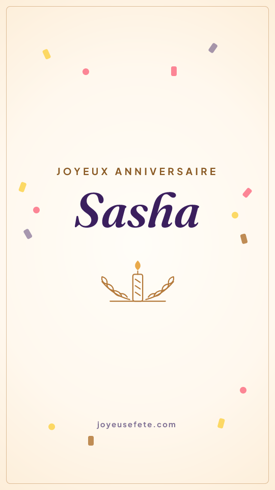 Image « Joyeux anniversaire Sasha » au format story