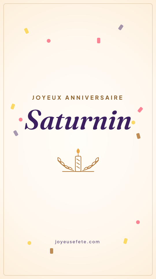 Image « Joyeux anniversaire Saturnin » au format story