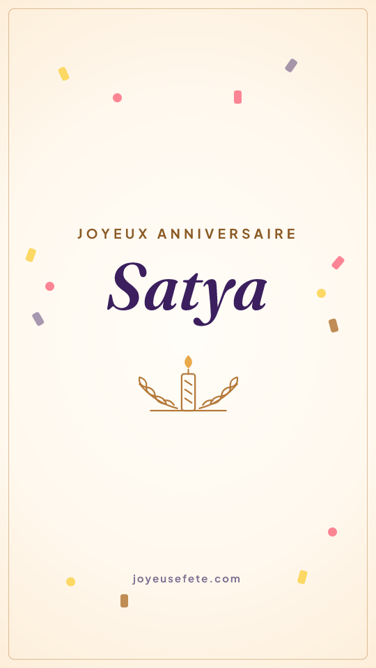 Image « Joyeux anniversaire Satya » au format story