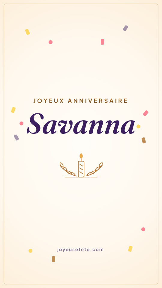 Image « Joyeux anniversaire Savanna » au format story