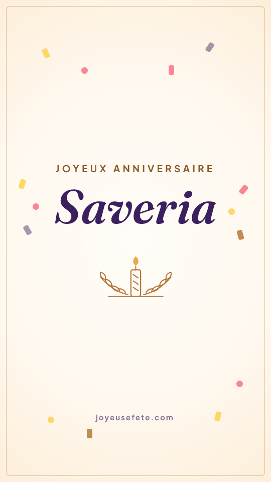 Image « Joyeux anniversaire Saveria » au format story