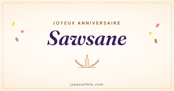 Image « Joyeux anniversaire Sawsane » au format large
