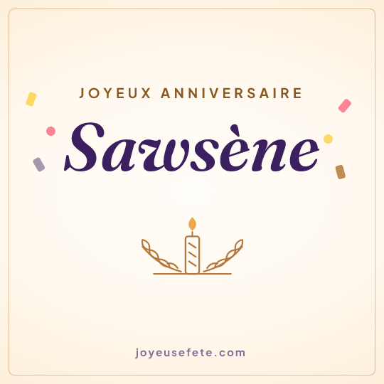 Image carrée « Joyeux anniversaire Sawsène » pour WhatsApp