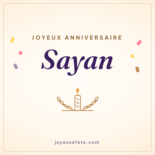 Image carrée « Joyeux anniversaire Sayan » pour WhatsApp