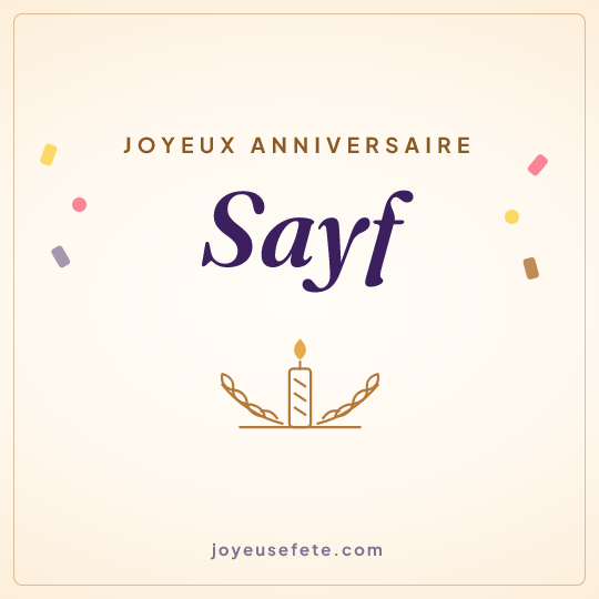 Image carrée « Joyeux anniversaire Sayf » pour WhatsApp