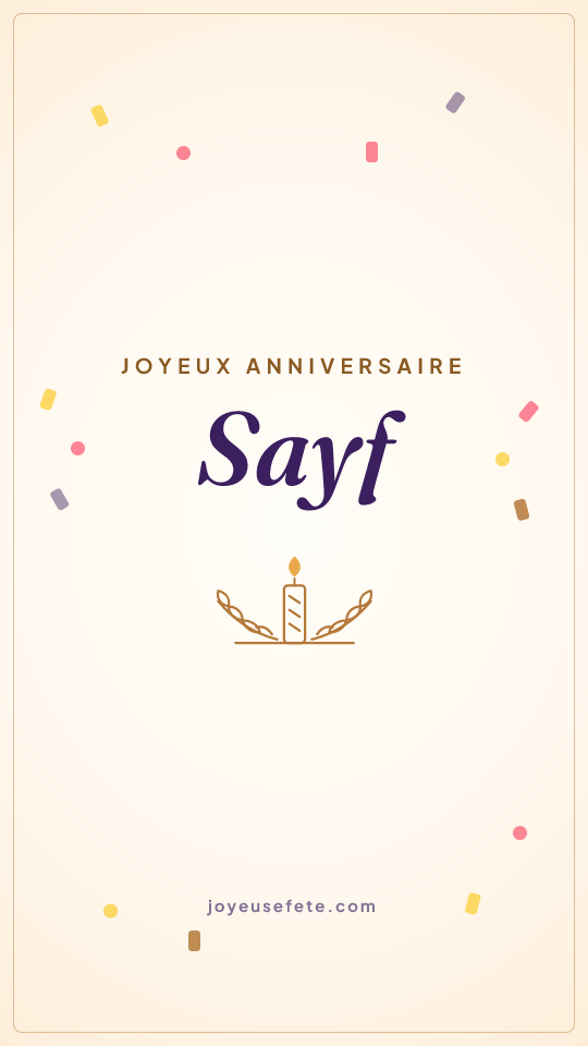 Image « Joyeux anniversaire Sayf » au format story